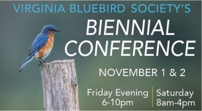Virginia Bluebird Society’s Biennial Conference